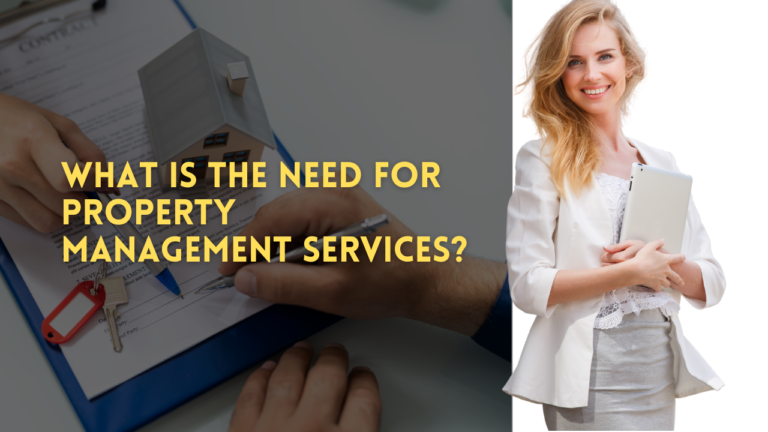 what is the need for property management services1